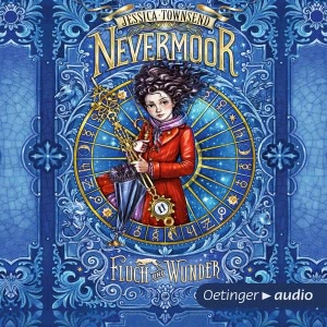Nevermoor, Folge 1: Fluch und Wunder Hörbuch